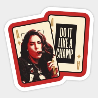 Las Vegas Aceees 50 - Do it like a champ Sticker